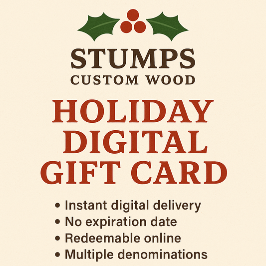 Stumps Custom Wood Holiday Digital Gift Card shown on clean wooden background.